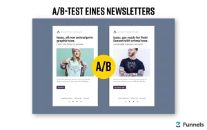 A/B-Test bei einem Newsletter.